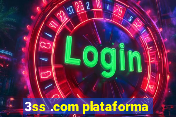 3ss .com plataforma